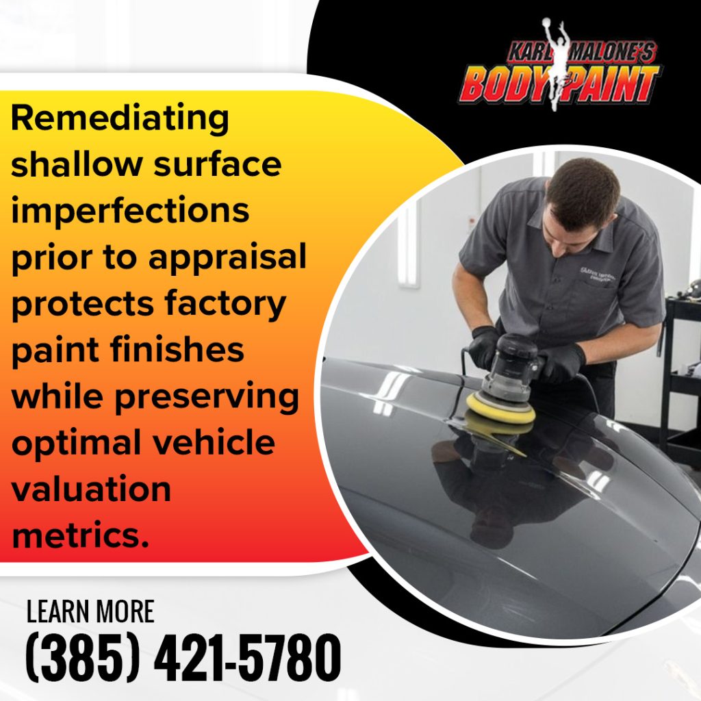 Marketing infographic from Karl Malone's Body & Paint explaining that remediating shallow surface imperfections prior to appraisal protects factory paint finishes while preserving optimal vehicle valuation metrics. Features a photo of a technician in black gloves using a dual-action orbital buffer to polish the hood of a glossy black car. Includes a call-to-action phone number: (385) 421-5780.